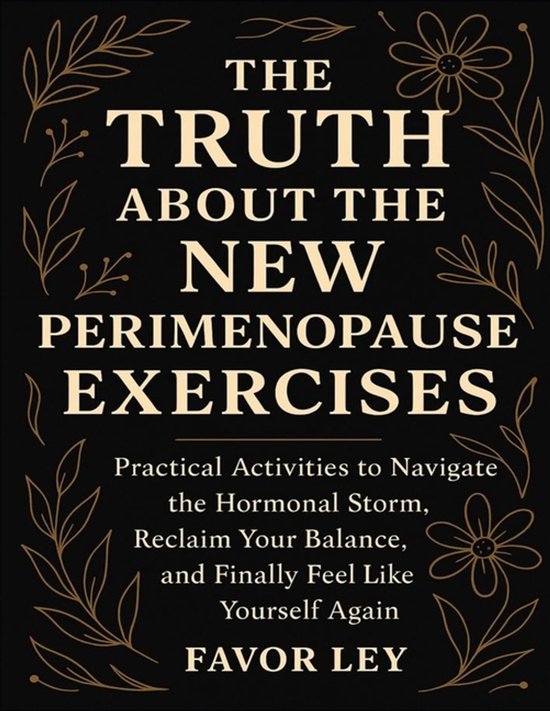 The Truth About The New Perimenopause Exercises - cover