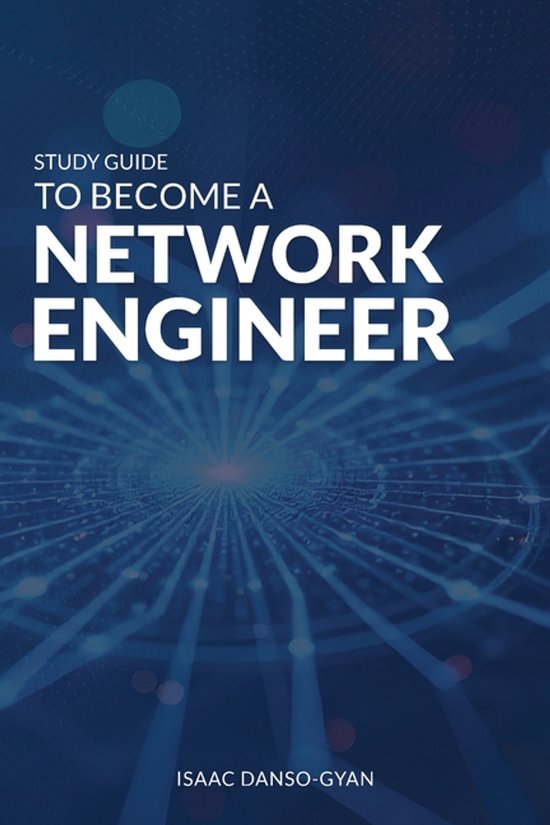 Study Guide to Become a Network Engineer - cover