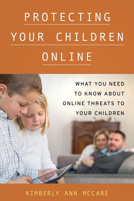 Protecting Your Children Online - cover