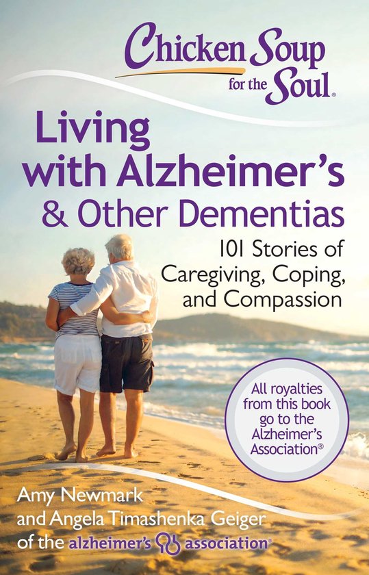 Chicken Soup for the Soul: Living with Alzheimer's & Other D ... - cover
