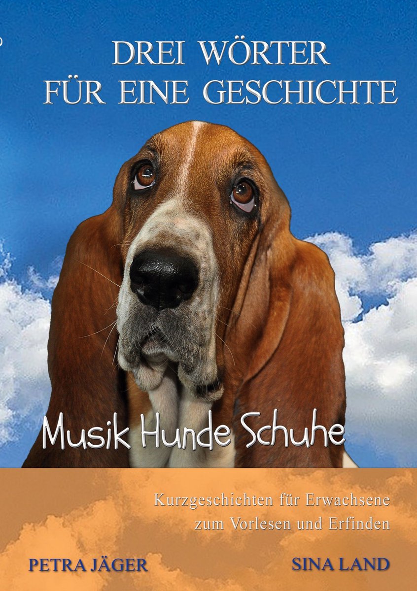 Drei Wörter für eine Geschichte 15 - Drei Wörter für eine Geschichte
