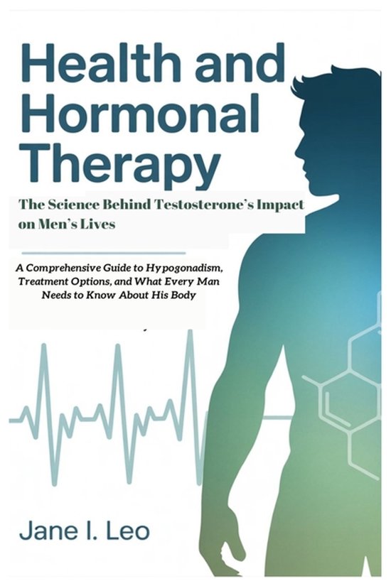 Health and Wellness- Health and Hormonal Therapy - cover