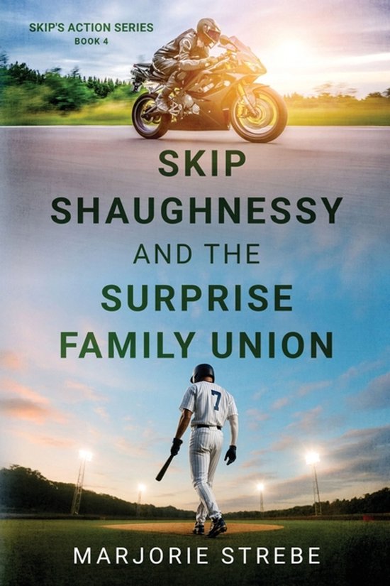 Skip's Action- Skip Shaughnessy and the Surprise Family Unio ... - cover