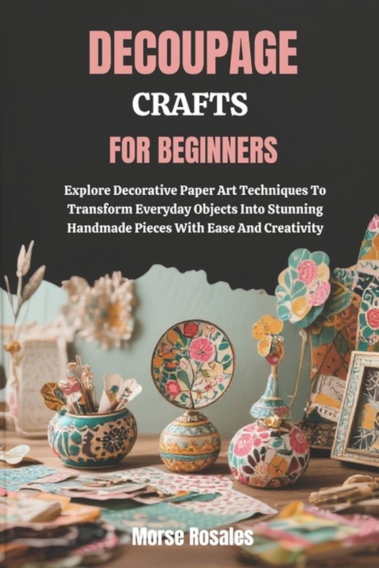 Decoupage Crafts for Beginners - cover