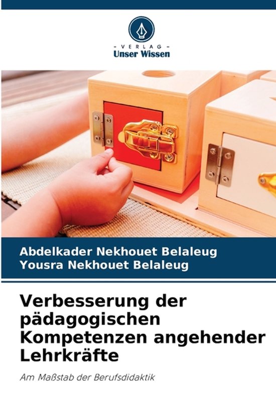 Verbesserung der pädagogischen Kompetenzen angehender Lehrk ... - cover