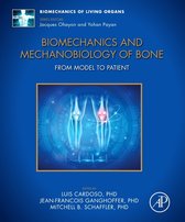 Biomechanics of Living Organs- Biomechanics and Mechanobiology of Bone
