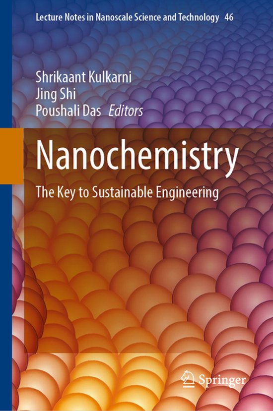 Lecture Notes in Nanoscale Science and Technology46- Nanoche ... - cover