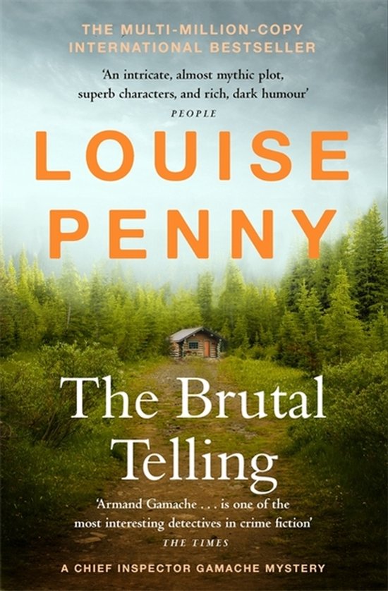 Chief Inspector Gamache-The Brutal Telling