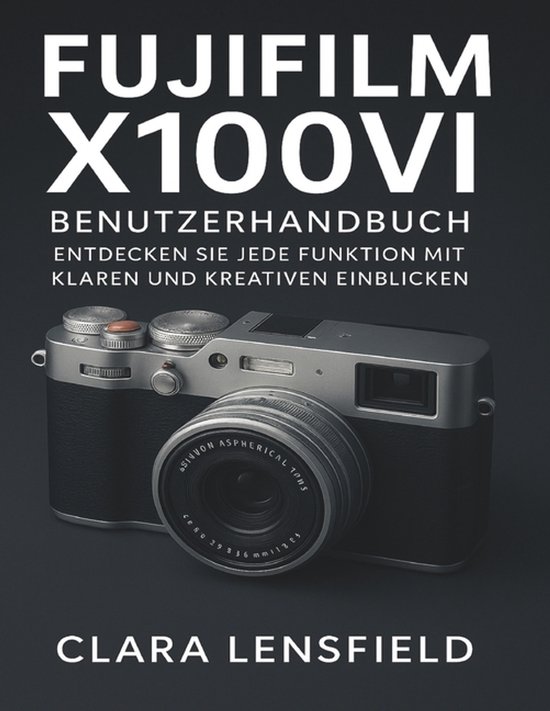 Fujifilm X100VI Benutzerhandbuch - cover