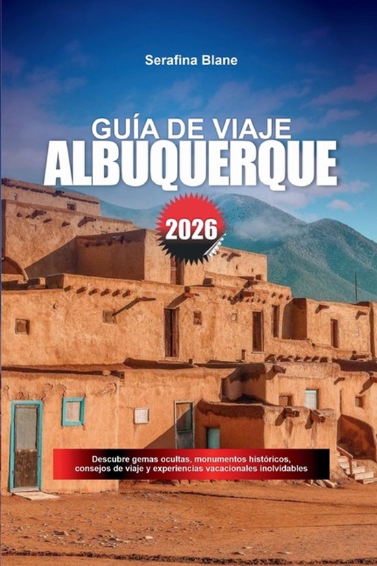 Guía de Viaje Albuquerque 2026