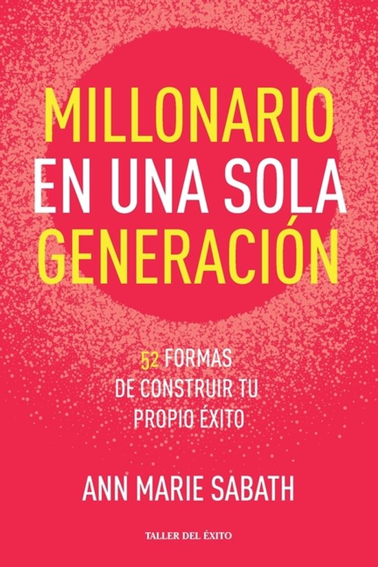 Millonario en una sola generación - cover