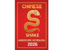 12 Chinese Zodiac Signs Astrology & Horoscope 2026- Snake Chinese Horoscope 2026
