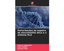 Perturbações do espetro da neuromielite ótica e o sistema HLA