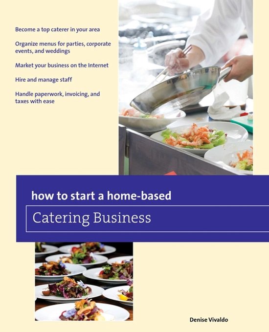 How to Start a Home-Based Catering Business - cover