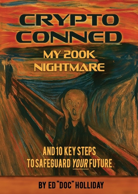 Crypto Conned My 200K Nightmare - cover