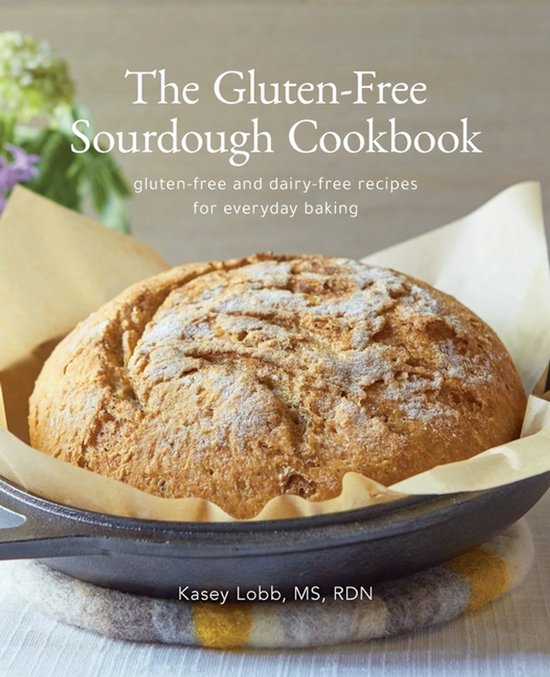 The Gluten-Free Sourdough Cookbook - cover