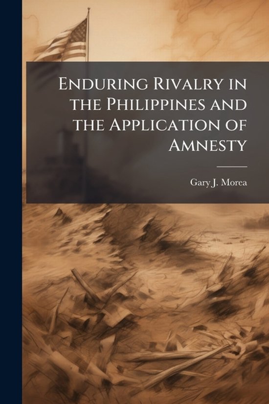 Enduring Rivalry in the Philippines and the Application of A ... - cover