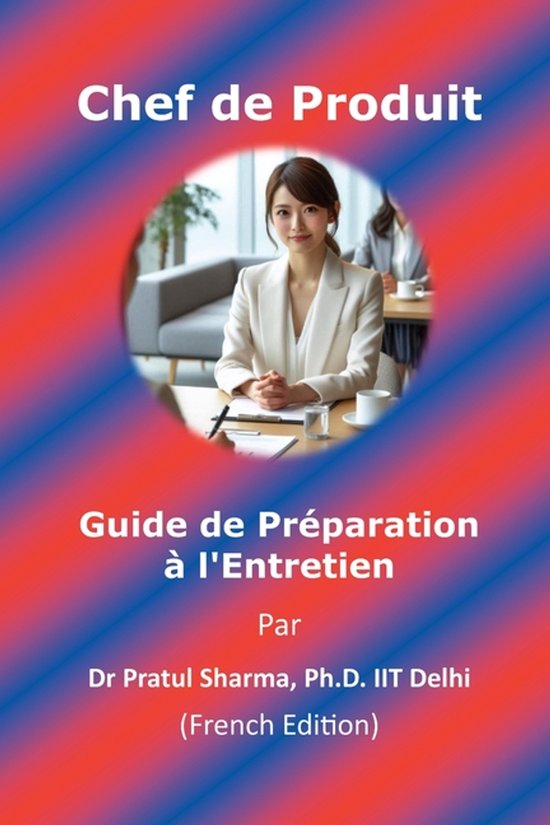 French- Guide de préparation aux entretiens pour Chef de Pr ... - cover