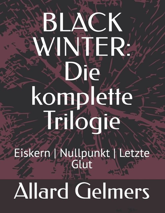 Black Winter, Ein Science-Fiction-Horror-Thriller, Band 1 Vo ... - cover