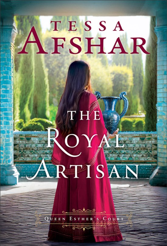 Queen Esther's Court-The Royal Artisan - cover
