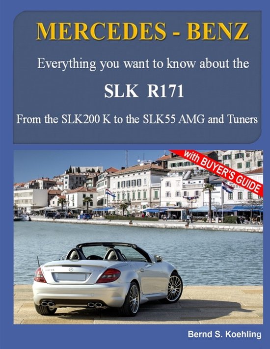 Mercedes-Benz, the Slk Models - cover
