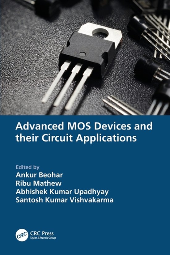 Advanced MOS Devices and their Circuit Applications - cover