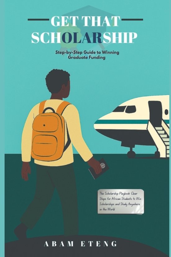 Get That Scholarship - cover