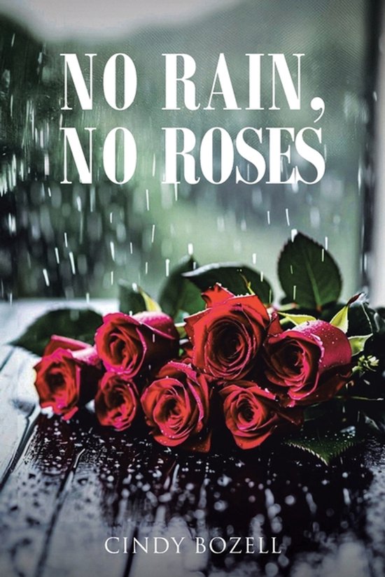 No Rain, No Roses - cover