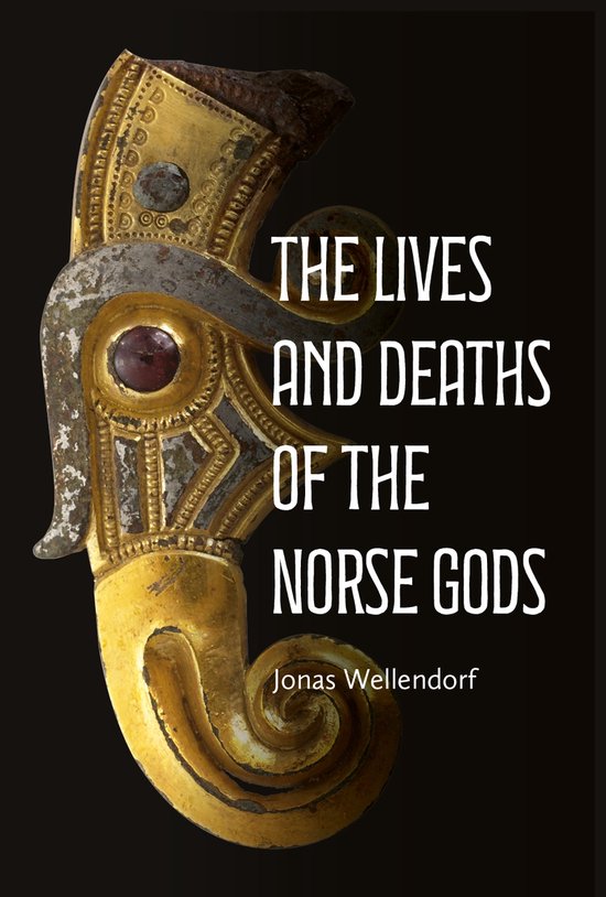 Studies in Old Norse Literature-The Lives and Deaths of the  ... - cover