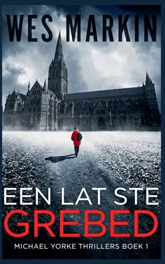 Michael Yorke Thrillers- Een Lat Ste Grebed - cover