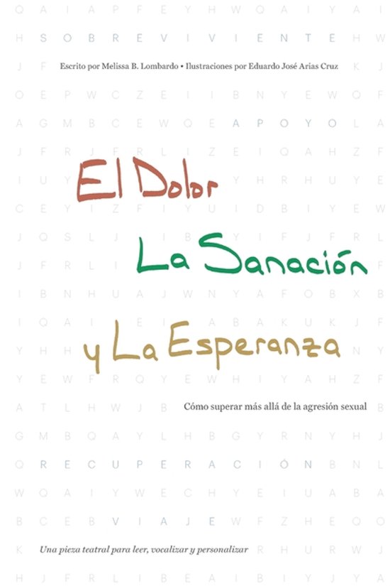 El Dolor, la Sanación y la Esperanza - cover