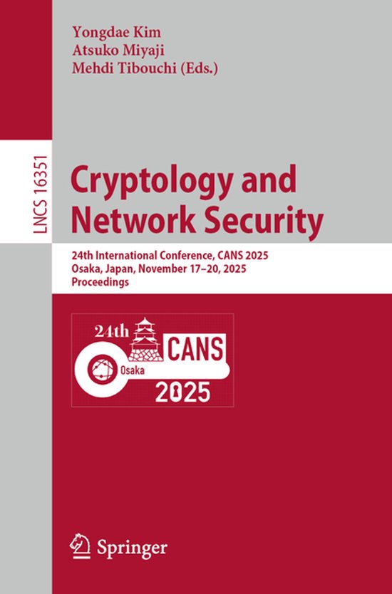 Lecture Notes in Computer Science16351- Cryptology and Netwo ... - cover