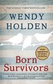 Boek 'Born Survivors' van Wendy Holden, met een speciale editie-sticker en drie witte vogels op een draad.