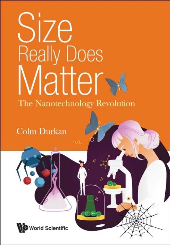 Size Really Does Matter: The Nanotechnology Revolution - cover