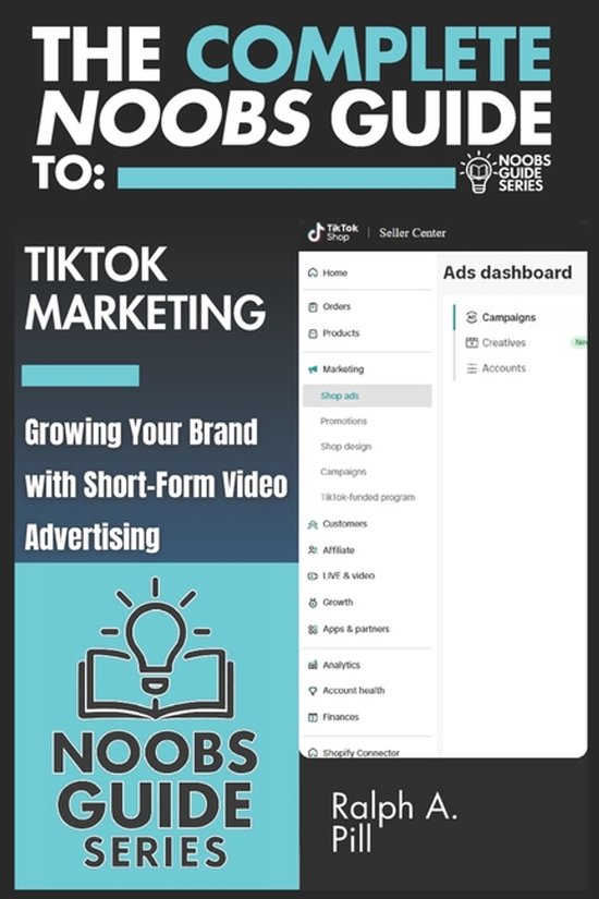Noobs Guide-The Complete Noobs Guide To TikTok Marketing - cover