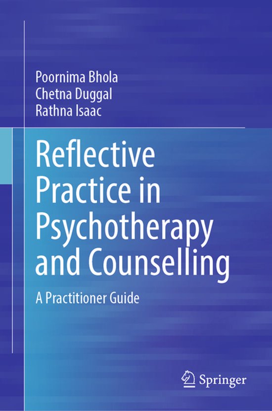 Reflective Practice in Psychotherapy and Counselling