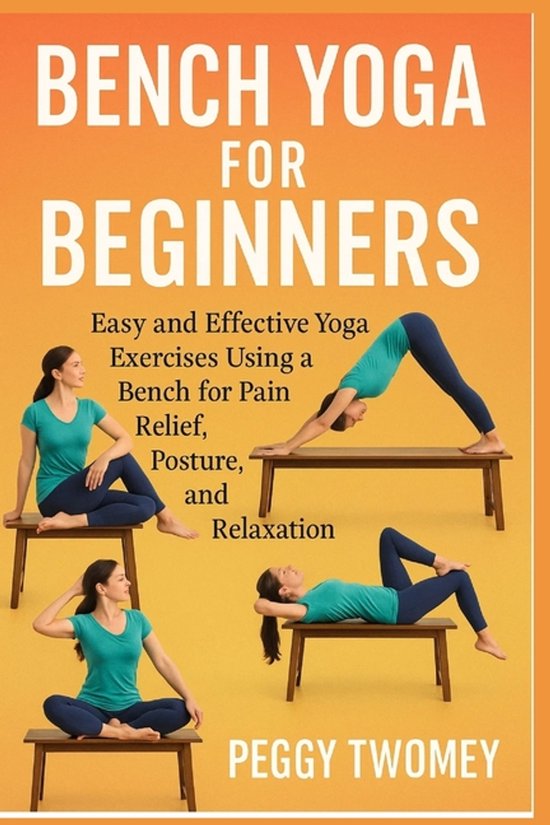 Bench Yoga for Beginners - cover