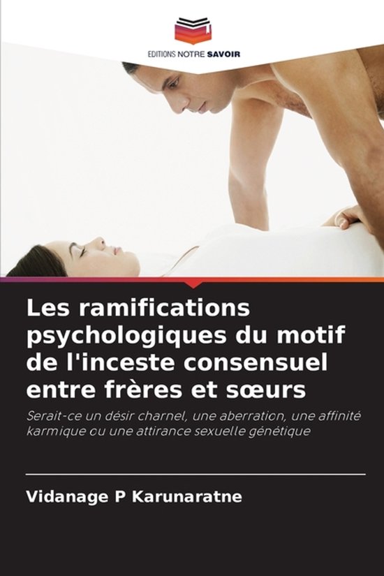 Les ramifications psychologiques du motif de l'inceste conse ... - cover