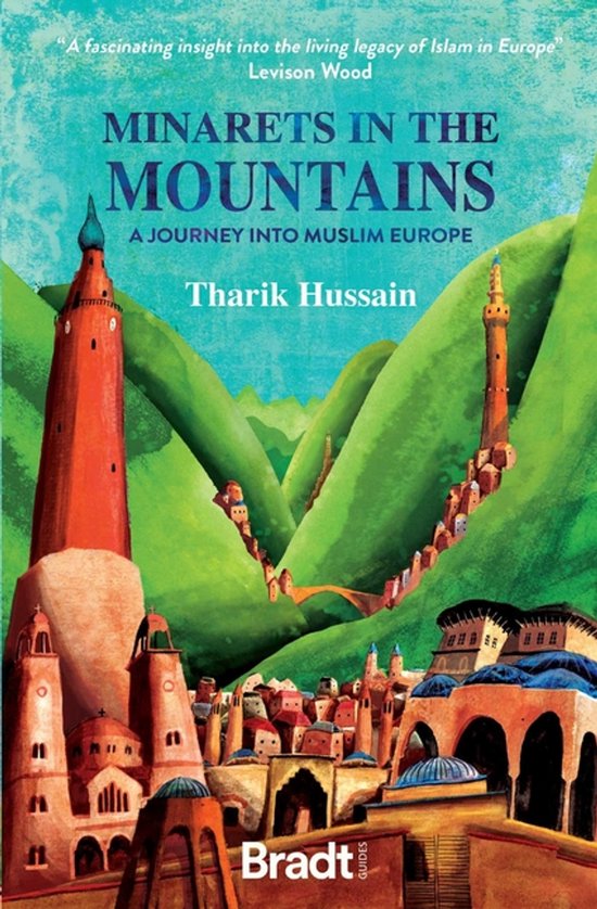 Minarets in the Mountains