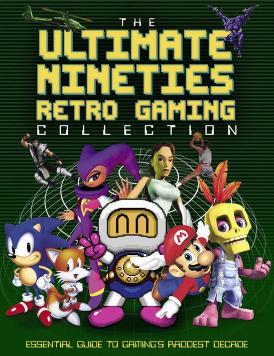 The Ultimate Nineties Retro Gaming Collection - cover
