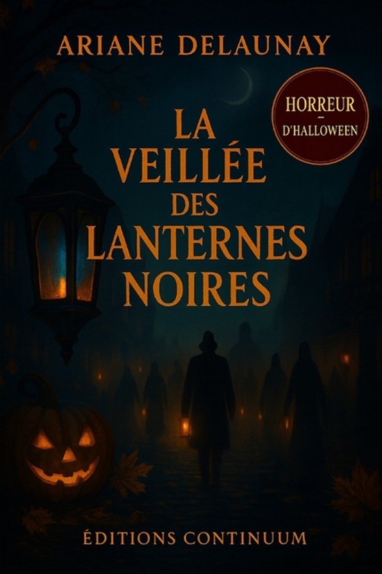 La Veillée des Lanternes Noires