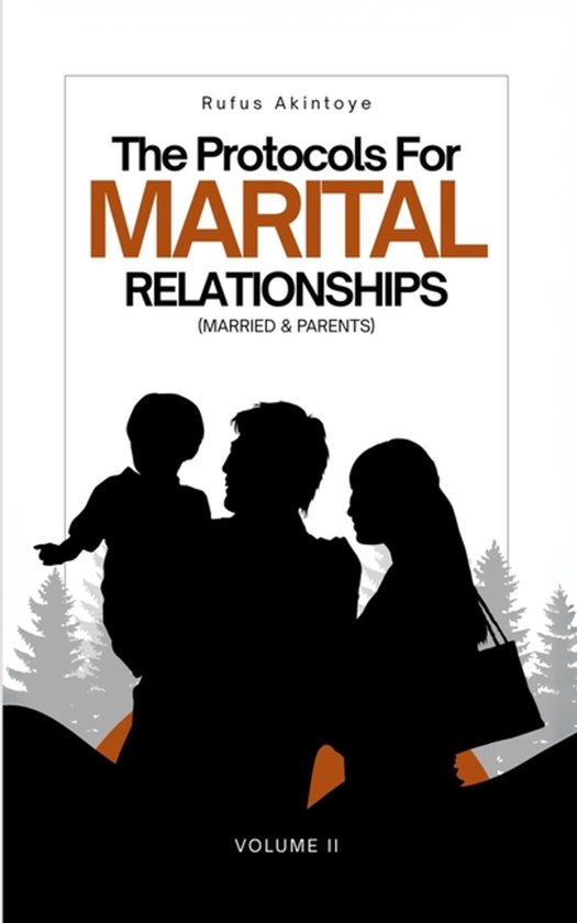 The Protocols for Marital Relationships & Family Life-The Pr ... - cover