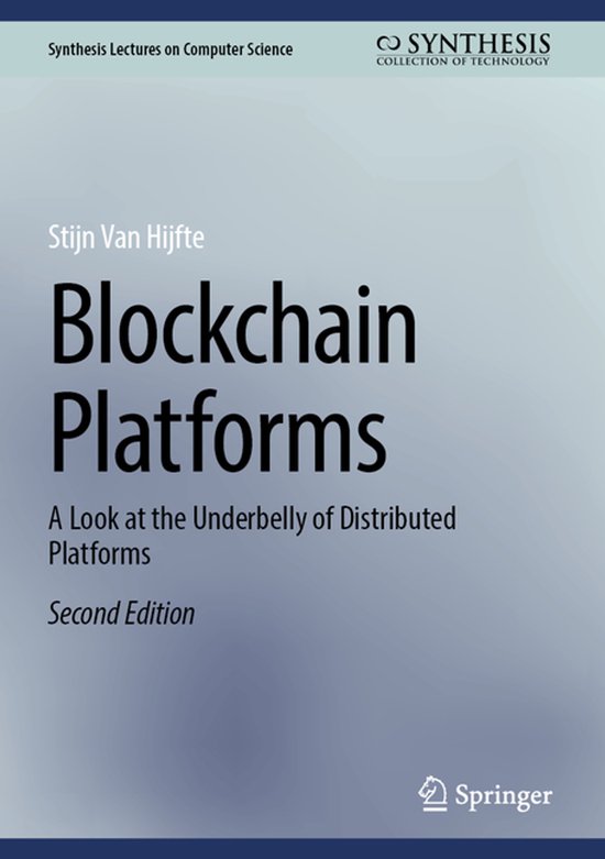 Synthesis Lectures on Computer Science- Blockchain Platforms - cover
