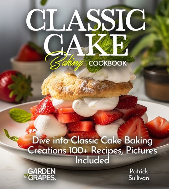 Best of- Classic Cake Baking Cookbook - cover