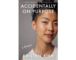 Accidentally on Purpose