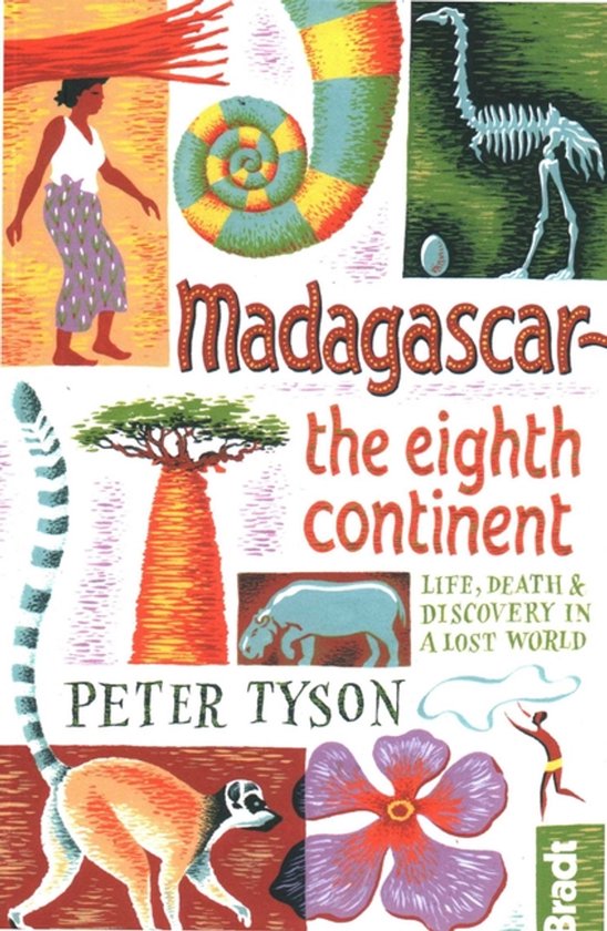 Madagascar The Eighth Continent