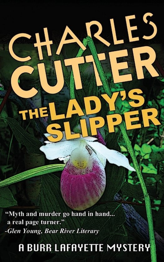 A Burr Lafayette Mystery-The Lady's Slipper - cover