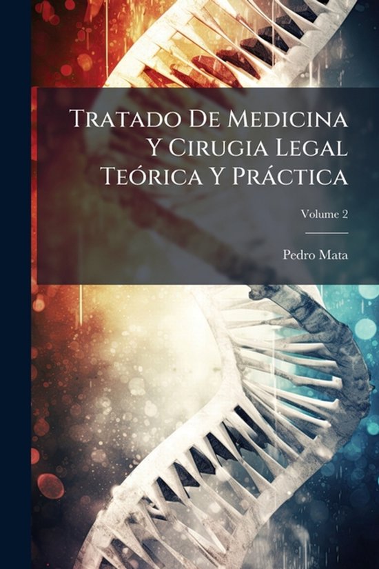 Tratado De Medicina Y Cirugia Legal TeÃ3rica Y Pràctica - cover