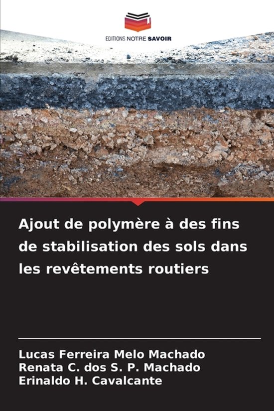 Ajout de polymère à des fins de stabilisation des sols dans les revêtements routiers
