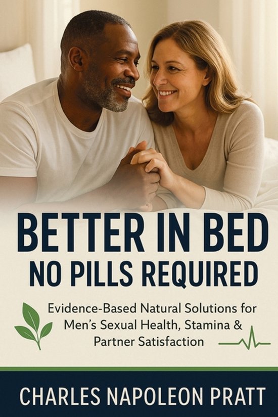 Better in Bed, No Pills Required - cover